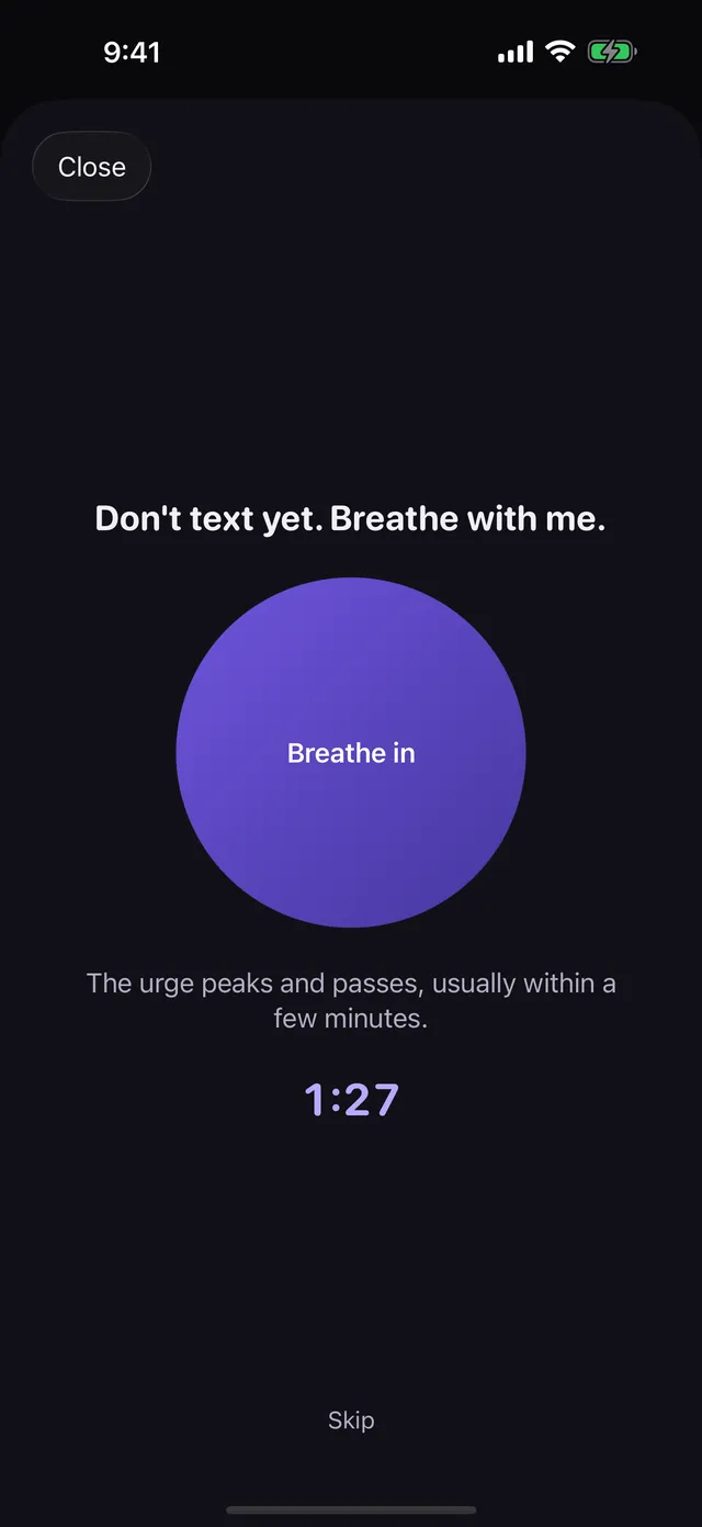 Breathing pause with the message Don't text yet